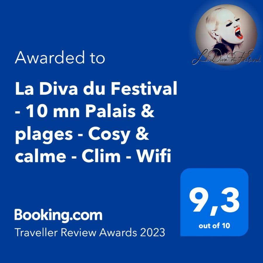 La Diva Du Festival - 10 Mn A Pied Palais & Plages - Cosy & Calme - Clim - Wifi Кан Екстериор снимка